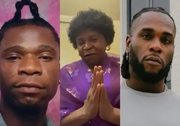 “Please Forgive My Only Son”- Speed Darlington’s Mum Begs Burna Boy