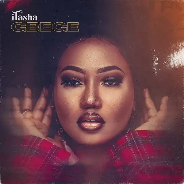 iTasha – Gbege (Video)