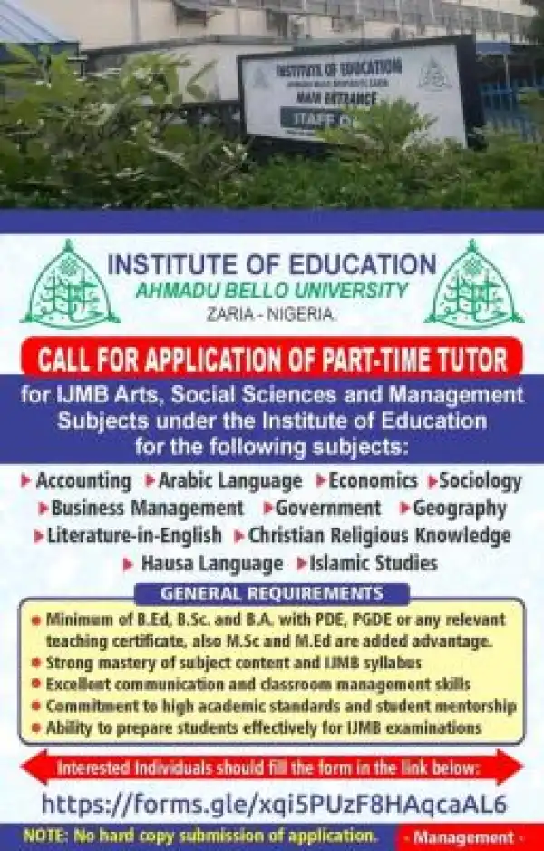 ABU Institute of Education seeks Part-Time Tutors for IJMB Programme