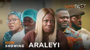 Araleyi (2024 Yoruba Movie)