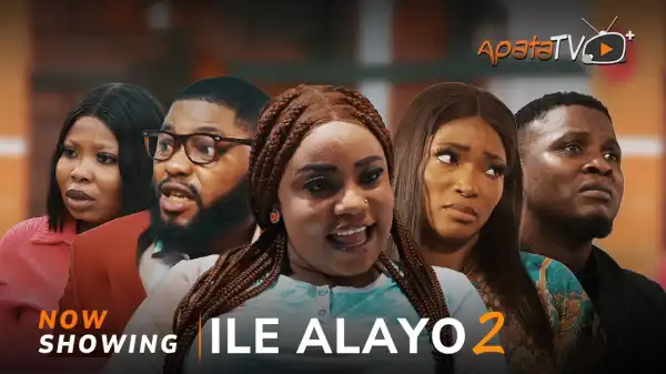Ile Alayo Part 2 (2025 Yoruba Movie)
