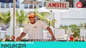 Nkukza SA – Amapiano Groove Cartel Mix