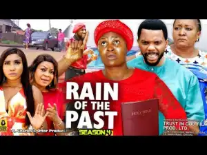 Rain Of The Past Season 4
