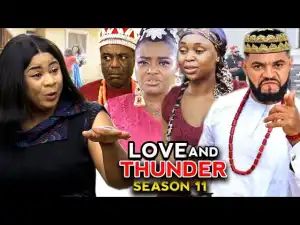 Love And Thunder Season 11