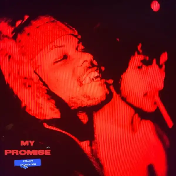 Pollàri & Killstation - My Promise