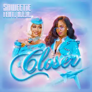 Saweetie - Closer ft. H.E.R.