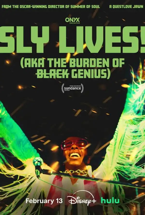 Sly Lives (aka the Burden of Black Genius) (2025)