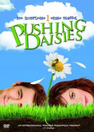 Pushing Daisies