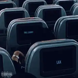 Trill Sammy – Lax (Instrumental)