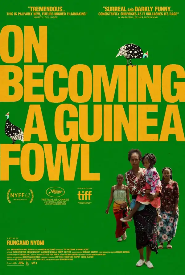 On Becoming a Guinea Fowl (2025)