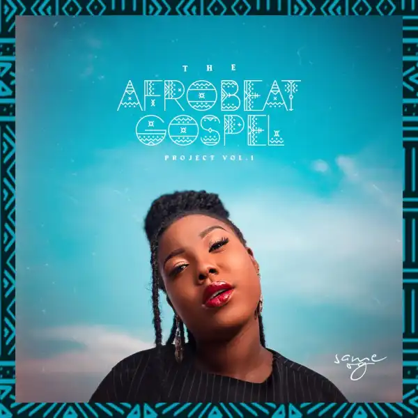Same OG – The Afrobeat Gospel Project Vol. 1 (Album)