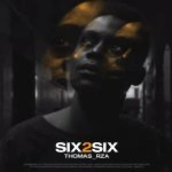 Thomas rza – Six 2 Six