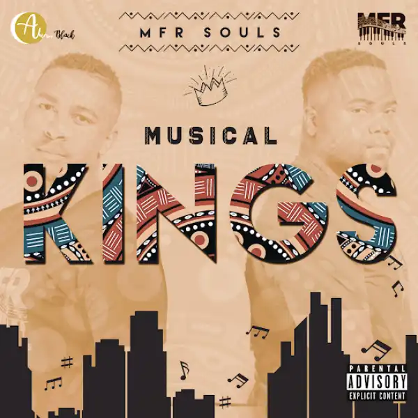 MFR Souls – Musical Kings (Album)