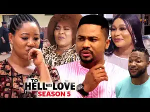 To Hell With Love Season 5