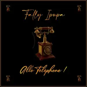 Fally Ipupa – Allo Téléphone