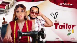 The Tailor (2025 Nollywood Movie)