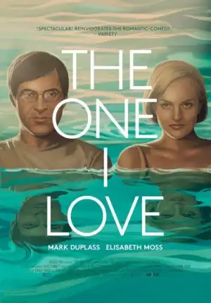 The One I Love (2014) Mp4 Download Movie ▷ Waploaded