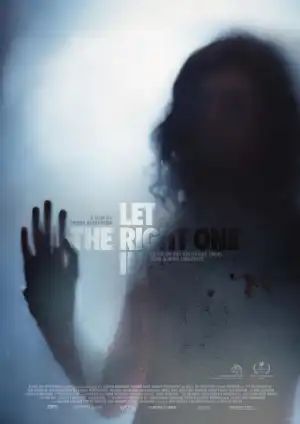 Let The Right One In (2008)