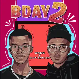 W4DE & Djy Zan SA – BDAY 2