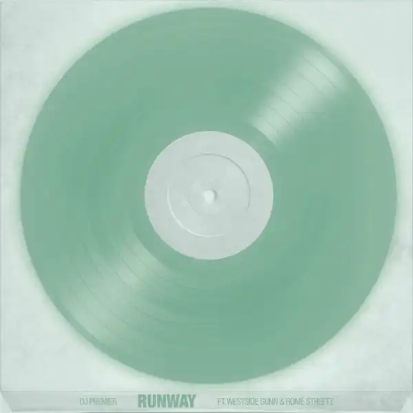 DJ Premier Ft. Westside Gunn & Rome Streetz – Runway