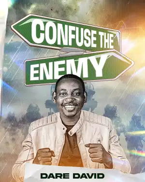 Dare David – Confuse The Enemy