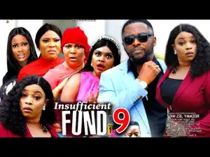 Insufficient Fund Season 9