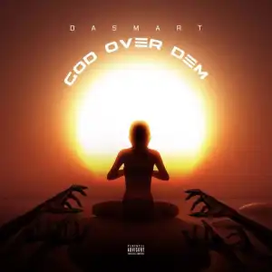 DASMART – GOD (God over dem)