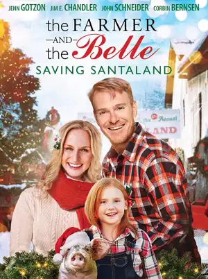 The Farmer and the Belle: Saving Santaland (2020)