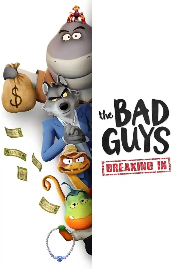 The Bad Guys Breaking In Season 1