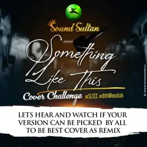 Sound Sultan – Something Like This
