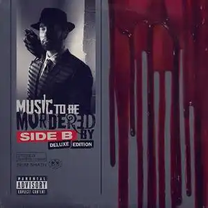 Eminem – Music To Be Murdered By – Side B (Deluxe) [Album]