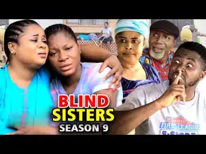 Blind Sisters Season 9