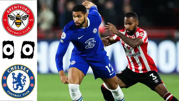 Brentford vs Chelsea 0 - 0 (Premier League 2022 Goals & Highlights)