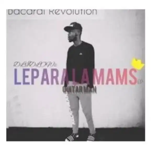 Dlidlowz Sthula Mabota – Lepara La Mams (Bacardi)