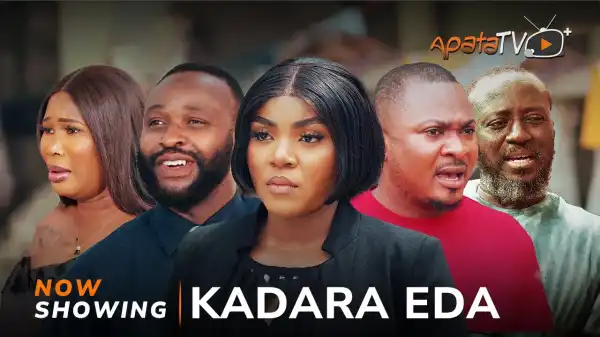 Kadara Eda (2024 Yoruba Movie)