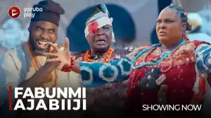 Fabunmi Ajabiiji (2022 Yoruba Movie)