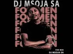 Dj Msoja SA – Do Not Disturb