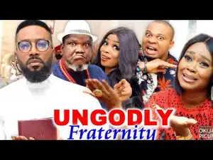 Ungodly Fraternity Season 7