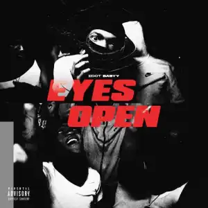 Edot Baby – Eyes Open (Instrumental)