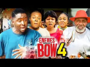 Enemies Must Bow Season 4