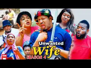 Unwanted Wife Season 4