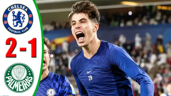 Chelsea vs Palmeiras 2 − 1 (Club World Cup 2022 Goals & Highlights)