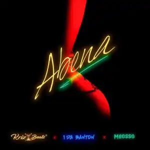 Krizbeatz – Abena ft. 1da Banton, Mbosso