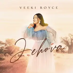 Veeki Royce c Jehova