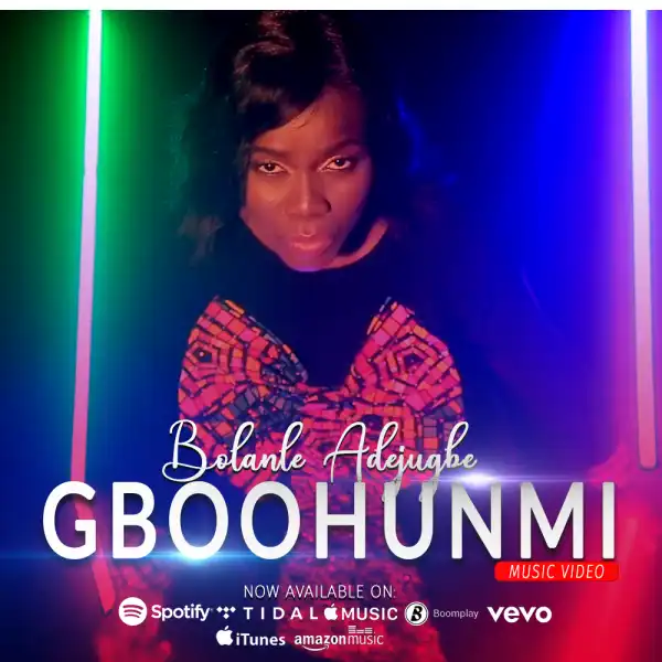 Bolanle Adejugbe – Gboohunmi