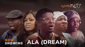 Ala (Dream) (2024 Yoruba Movie)