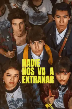 No One Will Miss Us (2024) [Spanish] (TV series)