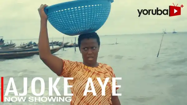Ajoke Aye (2023 Yoruba Movie)