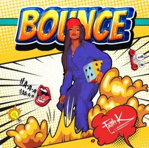 Faith K – Bounce