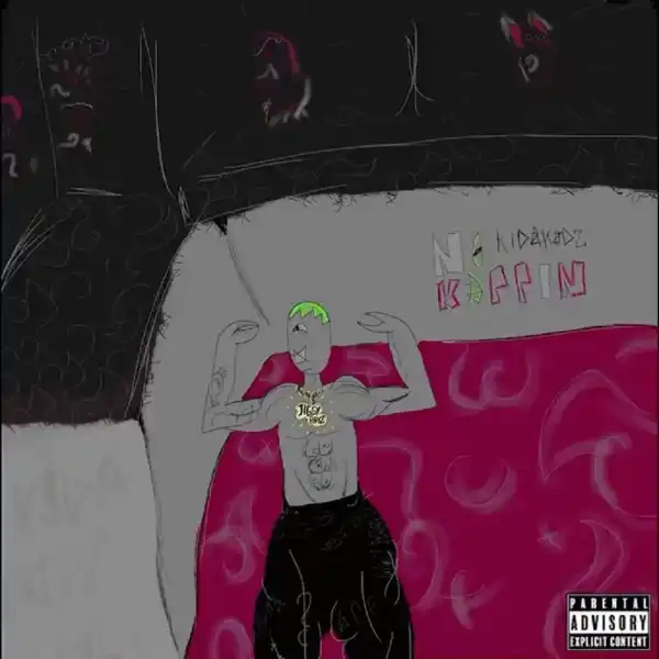 Kida Kudz – No Kappin (Freestyle)